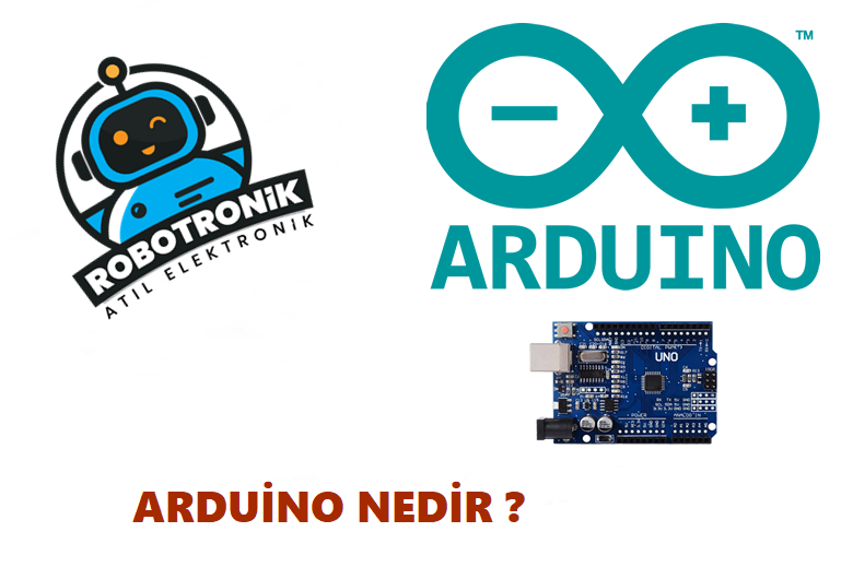 Arduino Nedir? Arduino ile Neler Yapılabilir?